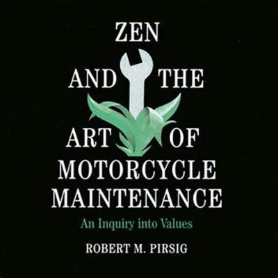 Zen and the Art of Motorcycle Maintenance: A Triumphant Odyssey of Philosophical Management